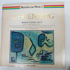 Disco de Vinil Schoenberg - Mestres da Musica Interprete Marie -threse Escribano /regente Friedrich Cerha (1981) [usado]