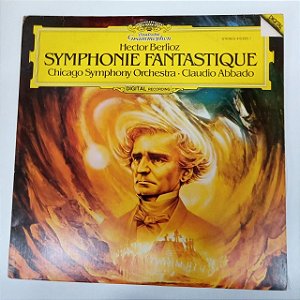 Disco de Vinil Hector Berlioz - Symphonie Fantastic Interprete Chicago Symphony Orchestra .claudio Abbado (1985) [usado]