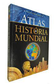 Livro Atlas de História Mundial Autor Lessa, Ana Valeria Martins (tradução) (2001) [usado]
