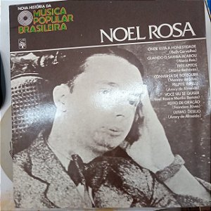 Disco de Vinil Nava Hisatória da Música Poipular Brasileira Interprete Noel Rosa (1977) [usado]
