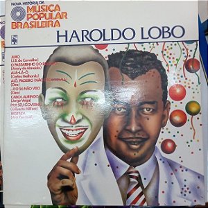 Disco de Vinil Nova História da Música Popular Brasileira Interprete Haroldo Lobo (1977) [usado]