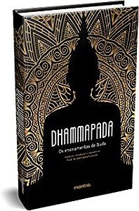 Livro Dhammapada: os Ensinamentos de Buda Autor Calazans, José Carlos (2021) [seminovo]
