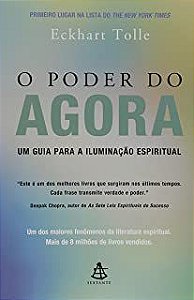 Livro o Poder do Agora Autor Tolle, Eckhart (2017) [usado]