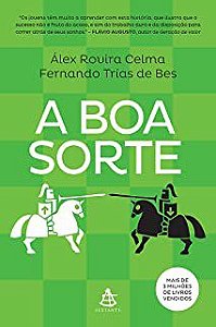 Livro Boa Sorte, a Autor Celma , Álex Rovira e Fernando Trías de Bes (2016) [usado]