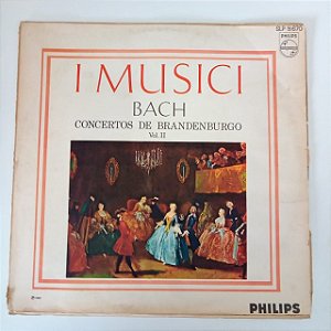 Disco de Vinil I Music Bach /concertos de Brandenburgo Vol.2 Interprete Varios Artistas (1967) [usado]