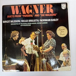 Disco de Vinil Wagner - Duets From ¨parsifal ¨and ¨die Walüre Interprete Orchestra Of The Royal Opera House (1974) [usado]
