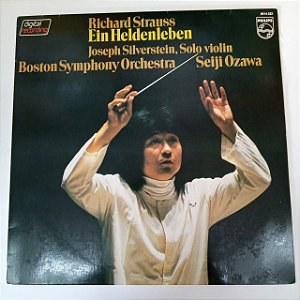 Disco de Vinil Richard Strauss /ein Heldenleben/joseh Silverstein , Solo Violino Interprete Boston Symphony Orchestra /seiji Azawa (1983) [usado]