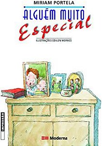 Livro Alguem Muito Especial Autor Portela, Miriam (2002) [usado]