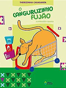 Livro Canguruzinho Fujão, o Autor Casasanta, Therezinha (2009) [usado]