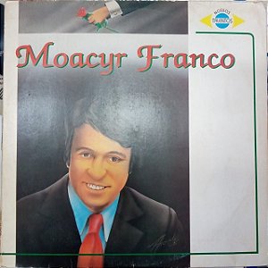 Disco de Vinil Moacir Franco 1992 Interprete Moacir Franco (1992) [usado]
