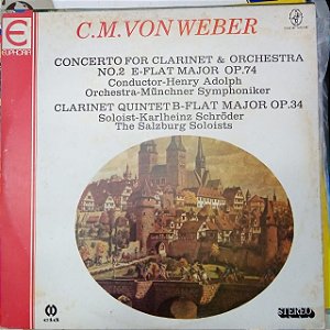 Disco de Vinil Carl M. Von Weber - Concert For Calrinet And Orchestra Interprete Münchner Symphoniker (1982) [usado]