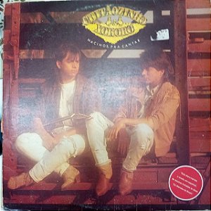 Disco de Vinil Chitãozinho e Xororó - Nascemos Pra Cantar Interprete Chitãozinho e Xororó (1991) [usado]