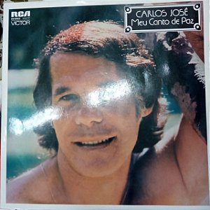 Disco de Vinil Carlos José - Meu Canto de Paz Interprete Carlos José (1975) [usado]
