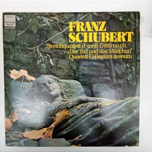 Disco de Vinil Franz Schubert - Quartett Collegium Aureum Interprete Quartett Collegium Aurium (1974) [usado]