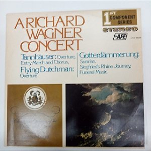 Disco de Vinil a Richard Wagner Concert Interprete Chorus And Orchestra Of The Baden State Opera Conducted By (1982) [usado]