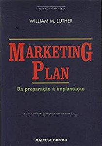 Livro Marketing Plan da Preparação À Implatação Autor Luther, William M. (1992) [usado]