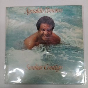 Disco de Vinil Agnaldo Timóteo - Sonhar Contigo Interprete Agnaldo Timóteo (1981) [usado]