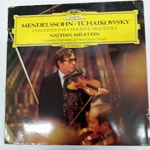 Disco de Vinil Mendelssohn .tchaikowsky /concertos para Violinos e Orquestra Interprete Orquestra Filarmônica de Viena.claudio Abbado (1974) [usado]