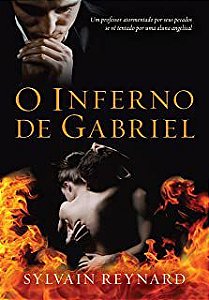 Livro o Inferno de Gabriel Autor Reynard, Sylvain (2013) [usado]