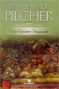 Livro um Encontro Inesperado Autor Pilcher , Rosamunde (2013) [usado]
