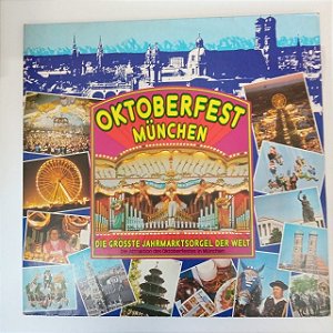 Disco de Vinil Oktoberfest München Interprete Diegröddte Jhnarktsorgel Der Welt [usado]