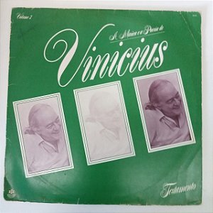 Disco de Vinil a Música e a Poesia de Vinicius de Moraes Interprete Vinicius de Moraes (1987) [usado]