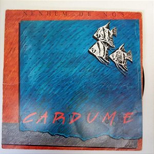 Disco de Vinil Nenhum de Nós - Cardume Interprete Cardume (1989) [usado]