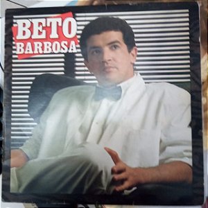 Disco de Vinil Beto Barbosa 1988 Interprete Beto Barbosa (1988) [usado]