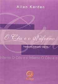 Livro Céu e o Inferno, o Autor Kardec, Allan (2006) [usado]