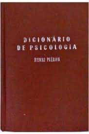 Livro Dicionário de Psicologia Autor Piéron, Henri (1969) [usado]