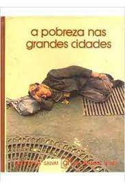 Livro Pobreza nas Grandes Cidades, a Autor Alfonso, Juan Maestro (1979) [usado]