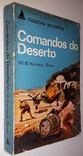 Livro Comandos do Deserto Autor Shaw, W.b. Kennedy [usado]