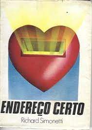 Livro Endereço Certo Autor Simonetti, Richard (1987) [usado]