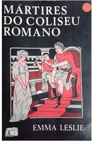 Livro Martires do Coliseu, os Autor O´reilly, A.j. (1984) [usado]