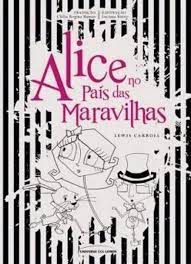 Livro Alice no País das Maravilhas Autor Carroll, Lewis (2015) [usado]