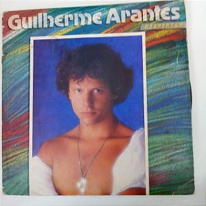 Disco de Vinil Guilherme Arantes - Despertar Interprete Guilherme Arantes (1985) [usado]