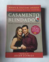 Livro Casamento Blindado - o seu Casamento À Prova de Divórcio Autor Cardoso, Cristiane e Renato (2012) [usado]
