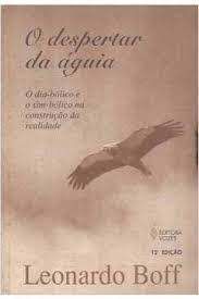 Livro Despertar da Águia, o Autor Boff, Leonardo (1998) [usado]