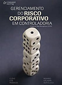 Livro Gerenciamento do Risco Corporativo em Controladoria Autor Padoveze, Clóvis Luís (2008) [usado]