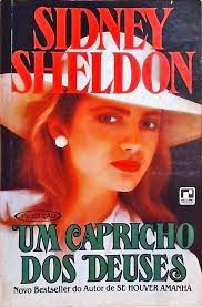 Livro um Capricho dos Deuses Autor Sheldon, Sidney (1987) [usado]