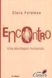 Livro Encontro - Uma Abordagem Humanista Autor Feldman, Clara (2012) [seminovo]