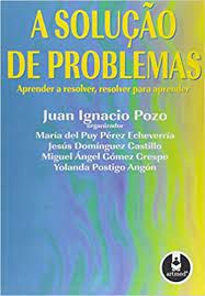 Livro Solução de Problemas, a : Aprender a Resolver, Resolver para Aprender Autor Pozo, Juan Ignacio (1998) [usado]