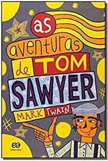 Livro Aventuras de Tom Sawyer, as Autor Twain, Mark (2011) [seminovo]