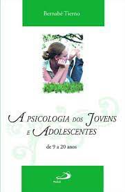 Livro Psicologia dos Jovens e Adolescentes de 9 a 20 Anos, a Autor Tierno, Bernabé (2007) [usado]