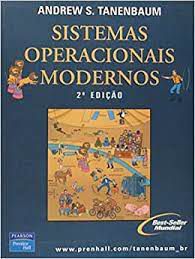 Livro Sistemas Operacionais Modernos Autor Tanenbaum, Andrew S. (2003) [usado]