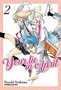 Gibi Your Lie In April Nº 02 Autor Naoshi Arakawa [seminovo]