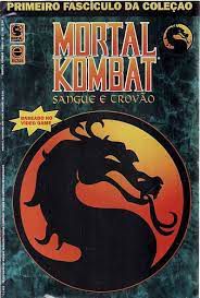 Gibi Mortal Kombat- Sangue e Trovão Autor Primeiro Fascículo da Coleção (1992) [usado]