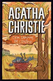 Livro Cem Gramas de Centeio Autor Christie, Agatha (2016) [seminovo]