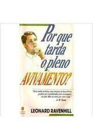 Livro por que Tarda o Pleno Avivamento? Autor Ravenhill, Leonard (1989) [usado]