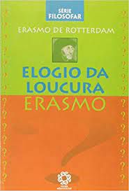 Livro Elogio da Loucura Autor Rotterdan, Erasmo de (2006) [usado]